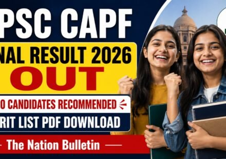 UPSC CAPF Final Result 2026 merit list released for Assistant Commandant recruitment.