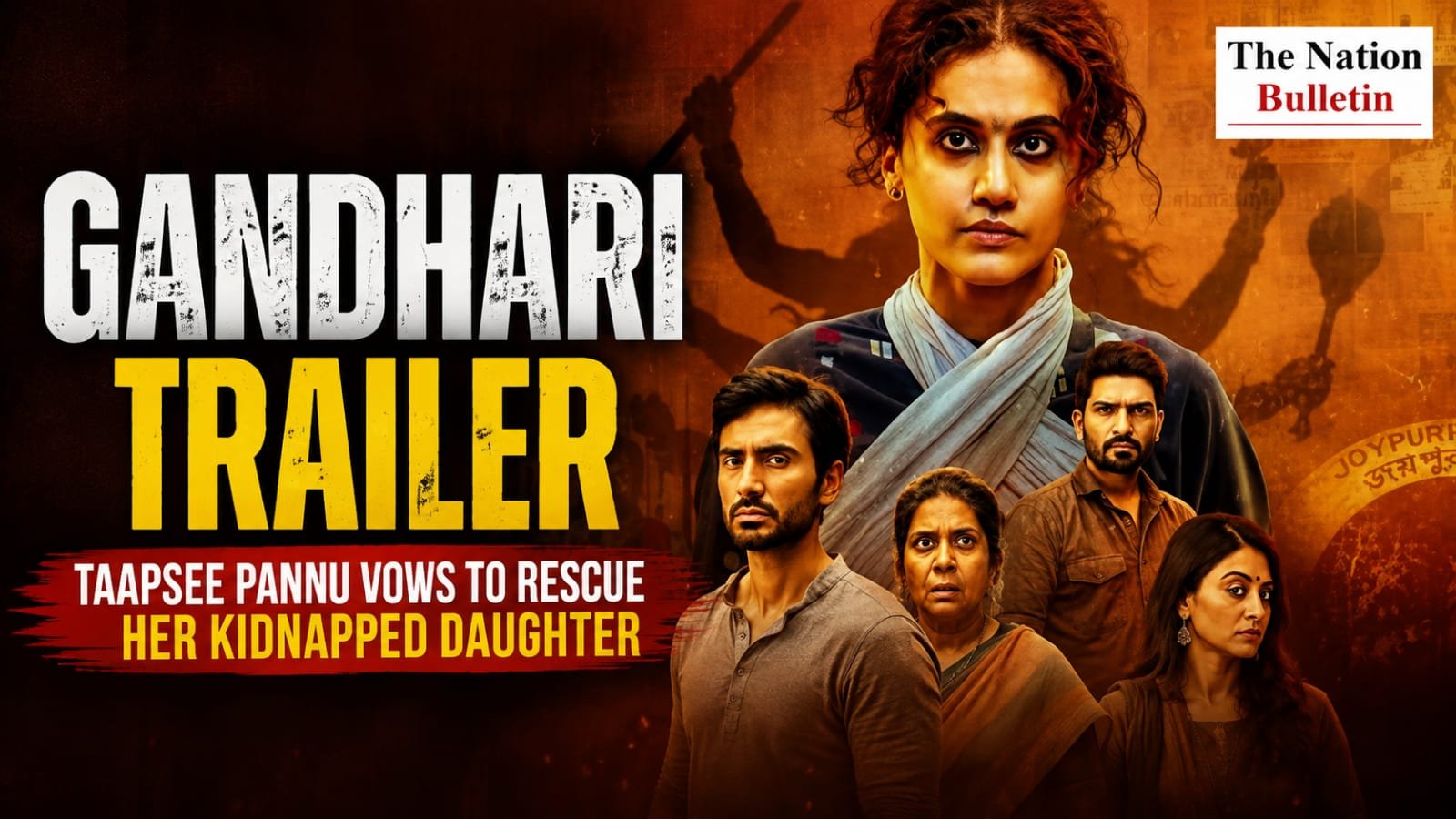 Gandhari Trailer: Taapsee Pannu’s Action Thriller Gandhari trailer Taapsee Pannu as Bani searching for her kidnapped daughter
