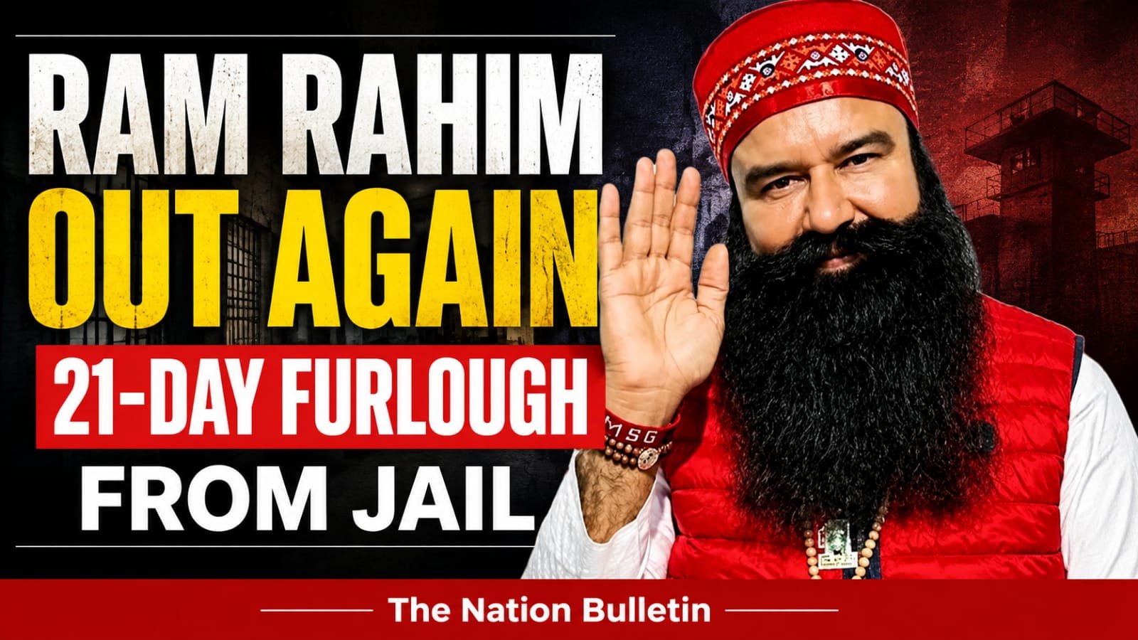 Gurmeet Ram Rahim Gets 21-Day Furlough Gurmeet Ram Rahim furlough 2026 after release from Sunaria jail