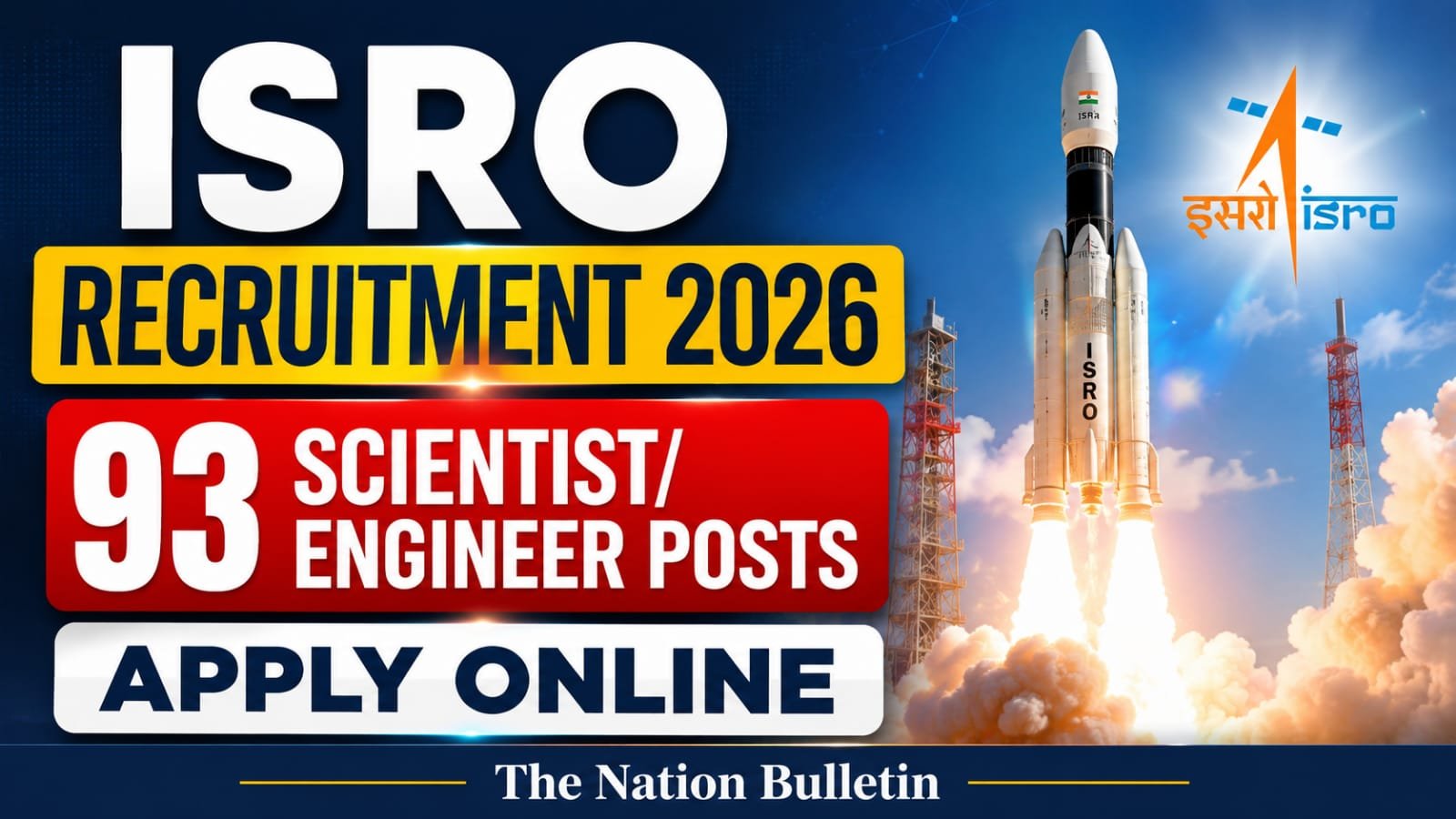 ISRO Recruitment 2026 for 93 Scientist Engineer vacancies