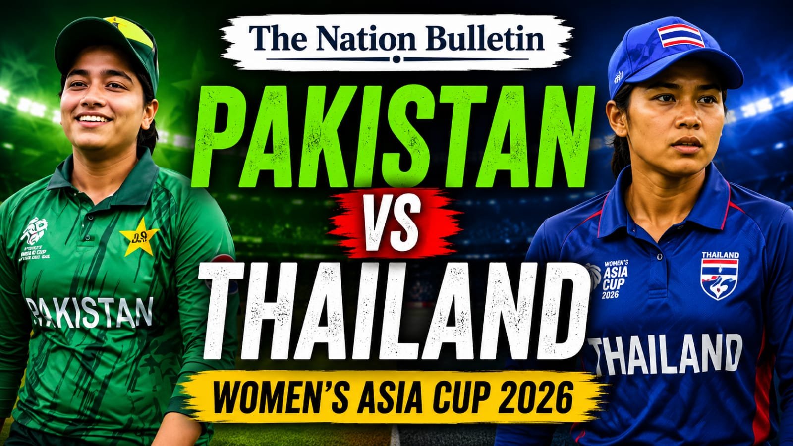 Pakistan vs Thailand 2026 Asia cup:Pakistan Begin Women’s Asia Cup Campaign Against Thailand